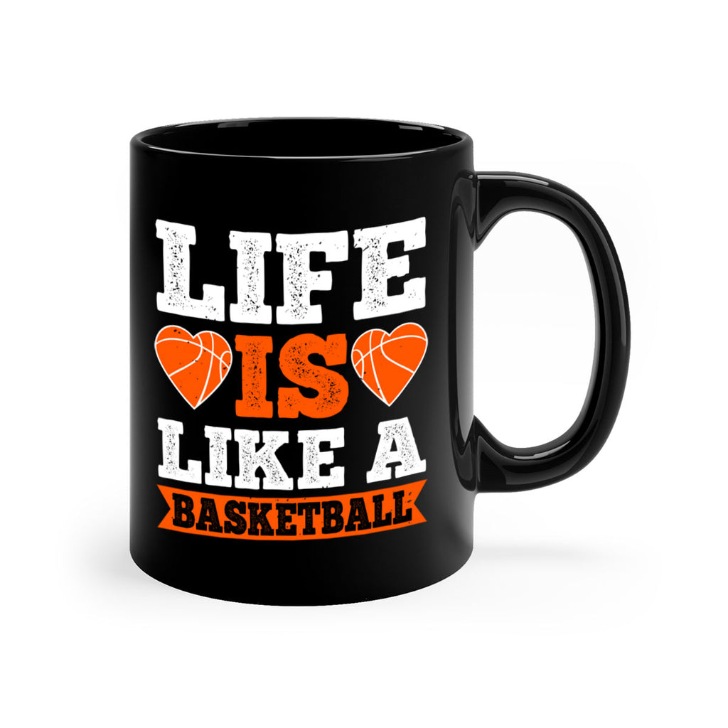 Life is like a basketball 2042#- basketball-Mug / Coffee Cup