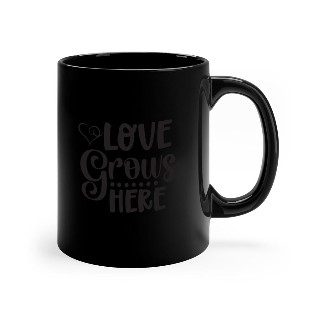 Love grows here 328#- spring-Mug / Coffee Cup