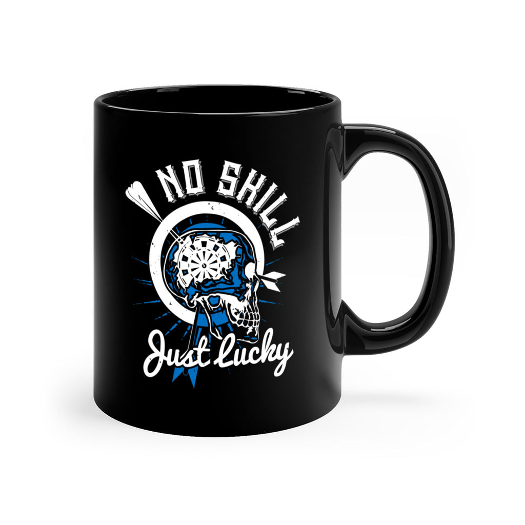 No skill Just Lucky 1894#- darts-Mug / Coffee Cup