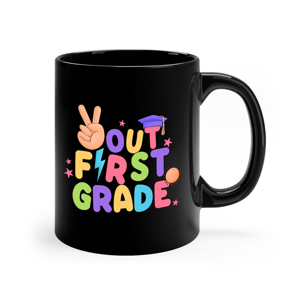 Peace Out 1st Grade Peace 7#- First Grade-Mug / Coffee Cup