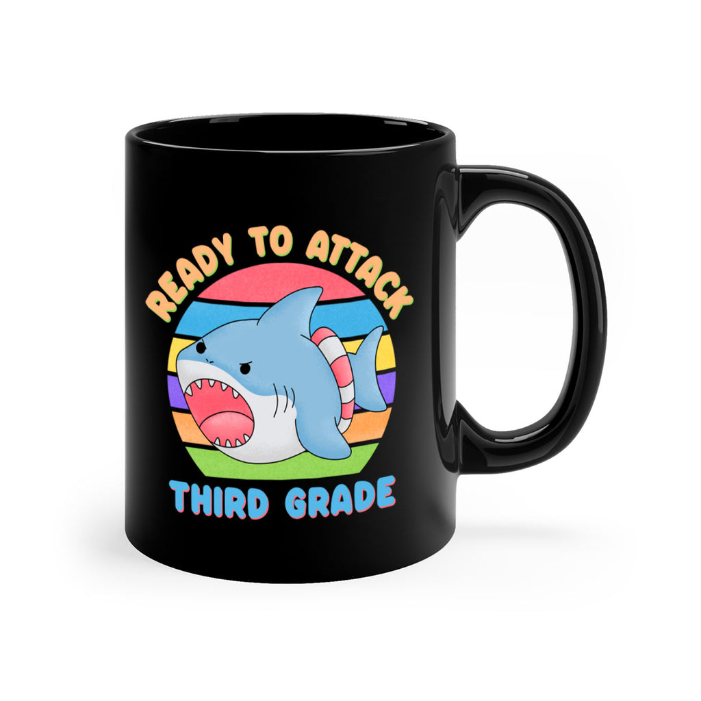 Ready to Attack 3rd Grade 19#- Third Grade-Mug / Coffee Cup