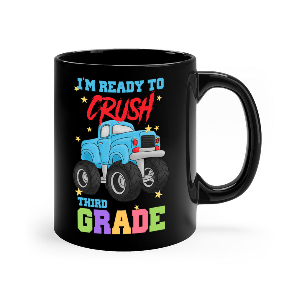 Ready to Crush 3rd Grade 20#- Third Grade-Mug / Coffee Cup