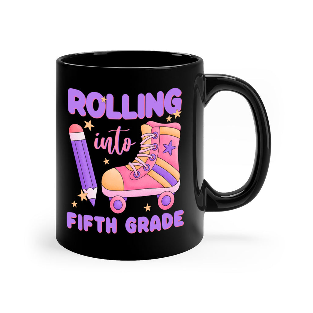 Rolling into 5th Grade 26#- 5th grade-Mug / Coffee Cup