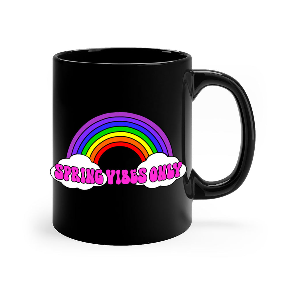 Spring Vibes Only477#- spring-Mug / Coffee Cup