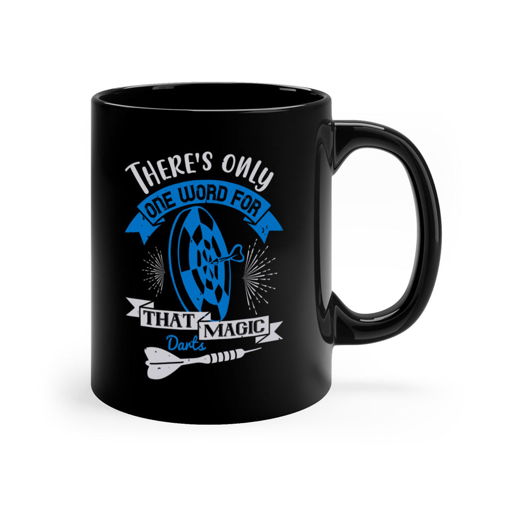 Theres only one word for that magic darts 1774#- darts-Mug / Coffee Cup