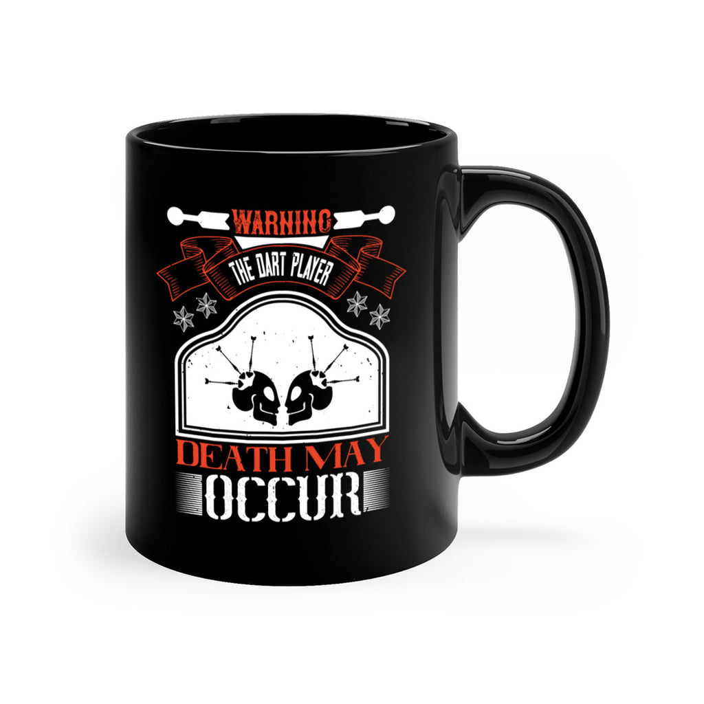 Warning the dart player death may occur 1764#- darts-Mug / Coffee Cup