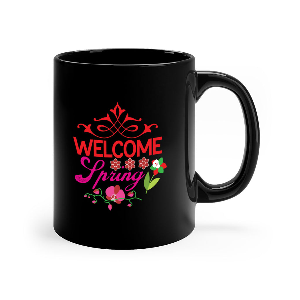 Welcome Spring 580#- spring-Mug / Coffee Cup