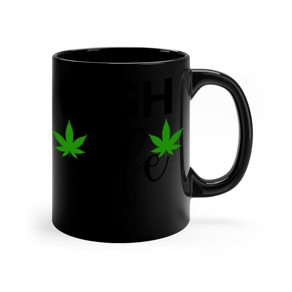 high life 117#- marijuana-Mug / Coffee Cup