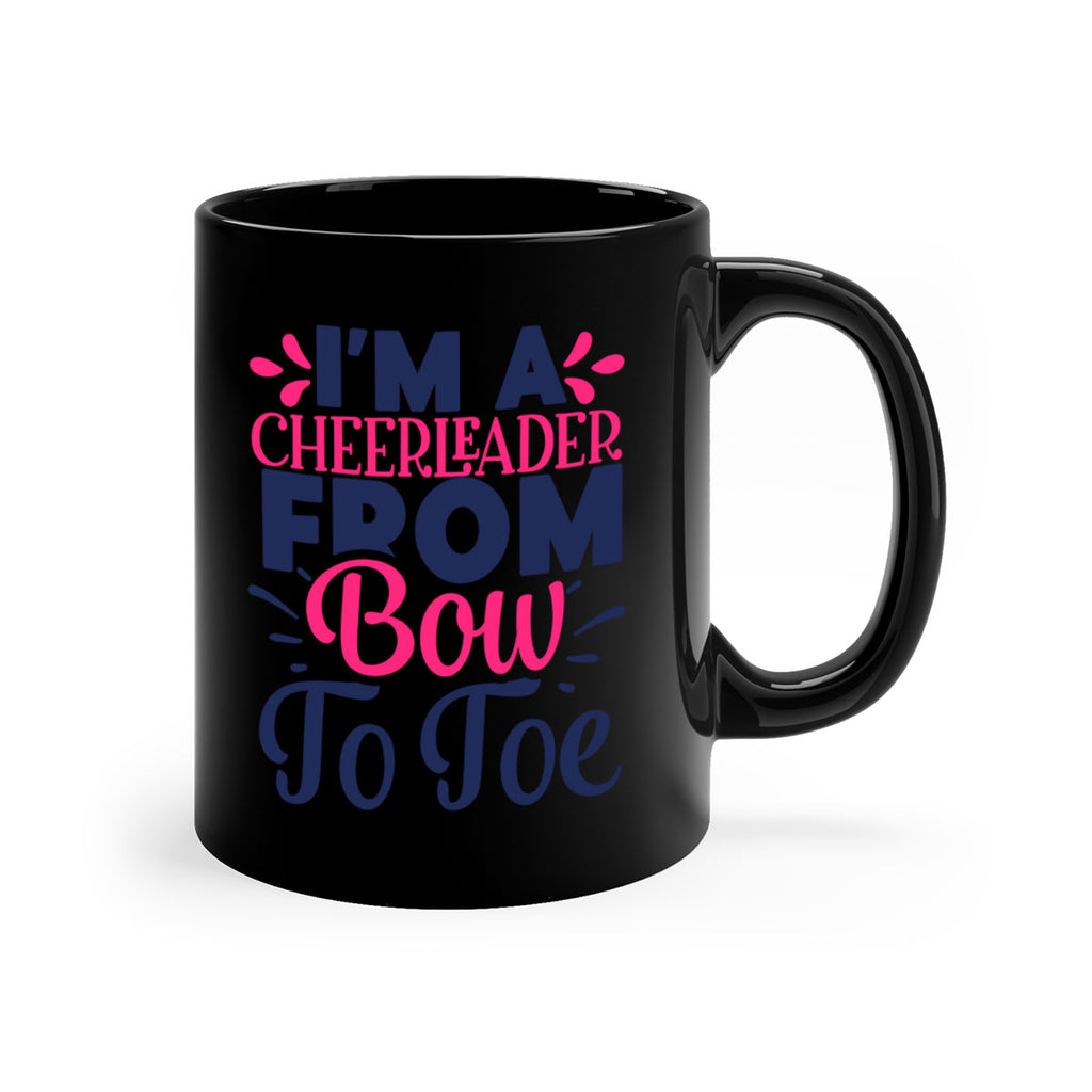 im a cheerleader bow to toe 1741#- cheer-Mug / Coffee Cup