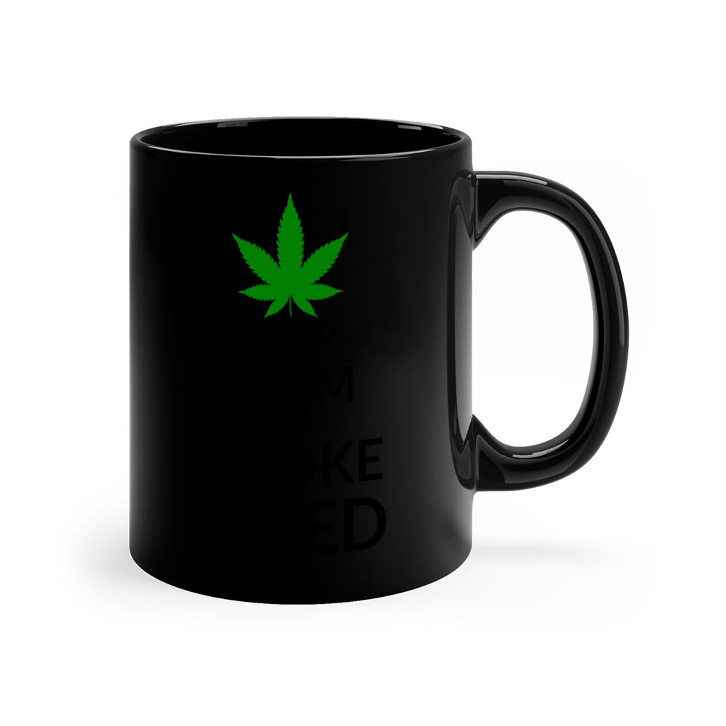 keep calm and smoke weed 173#- marijuana-Mug / Coffee Cup