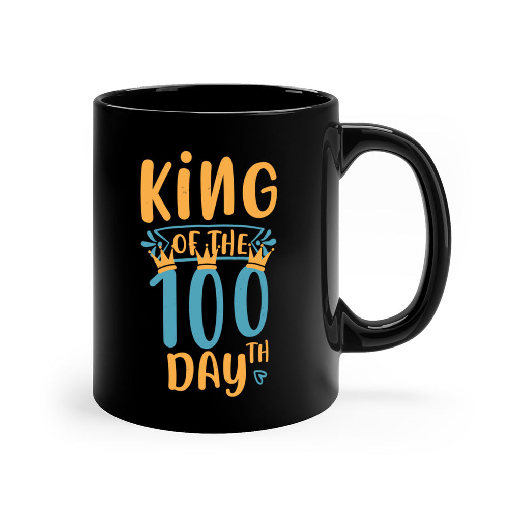 king of the th day 3#- 100 days-Mug / Coffee Cup