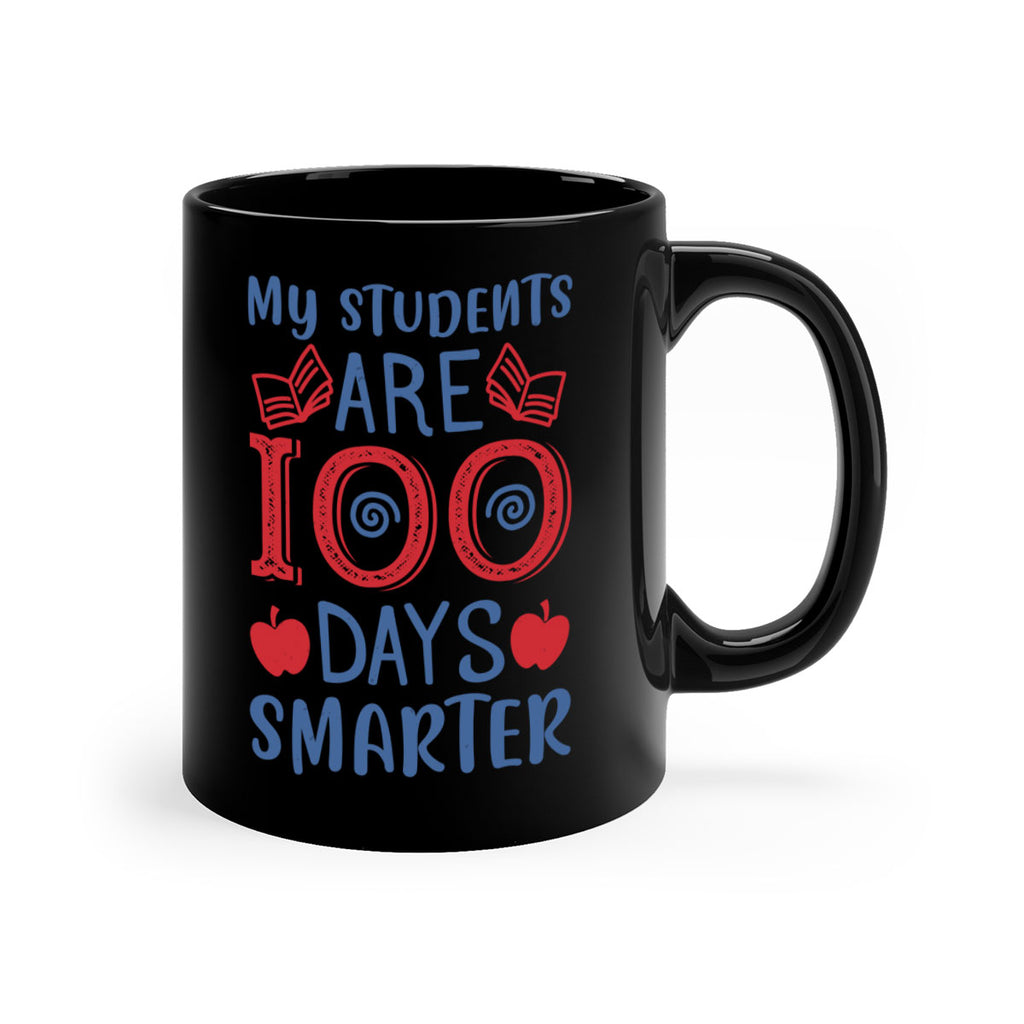 my students are days smarter 7#- 100 days-Mug / Coffee Cup