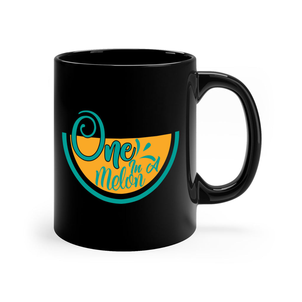 one in a melon Style 85#- Summer-Mug / Coffee Cup