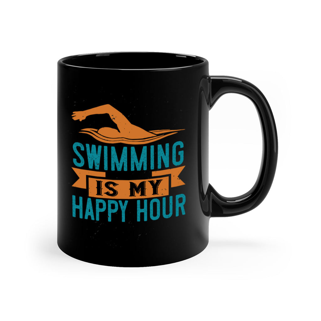 swimming is myhappy hour 378#- swimming-Mug / Coffee Cup