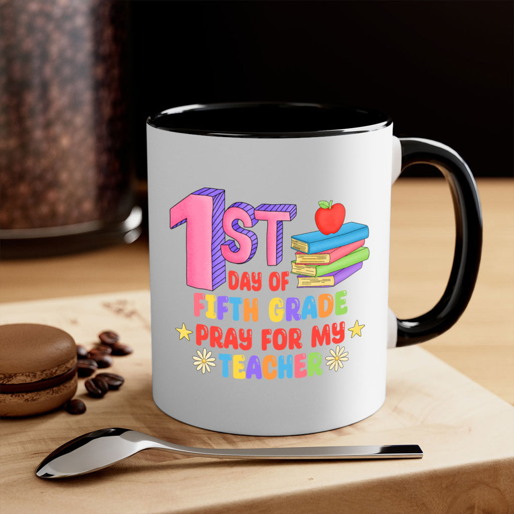 5th day of 5th Grade 5#- 5th grade-Mug / Coffee Cup