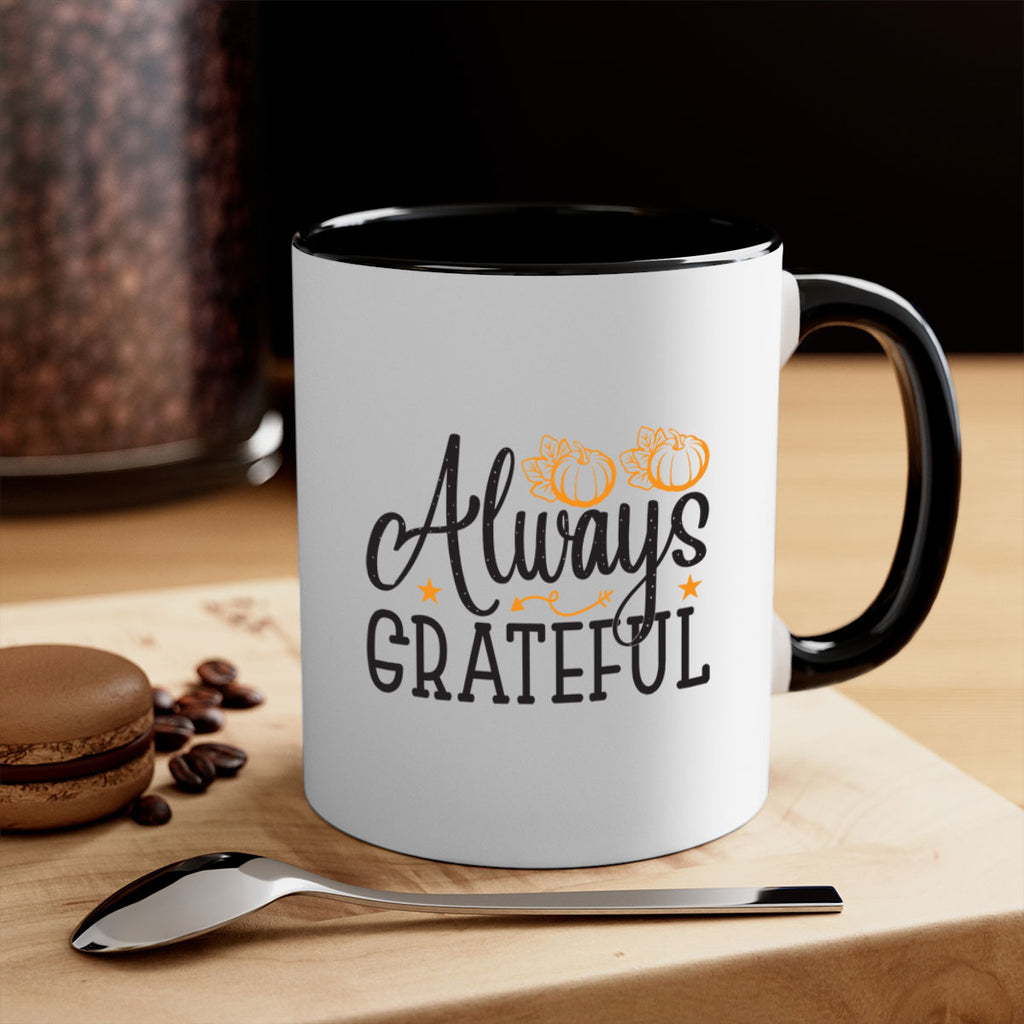 Alwaysgrateful 9#- fall-Mug / Coffee Cup