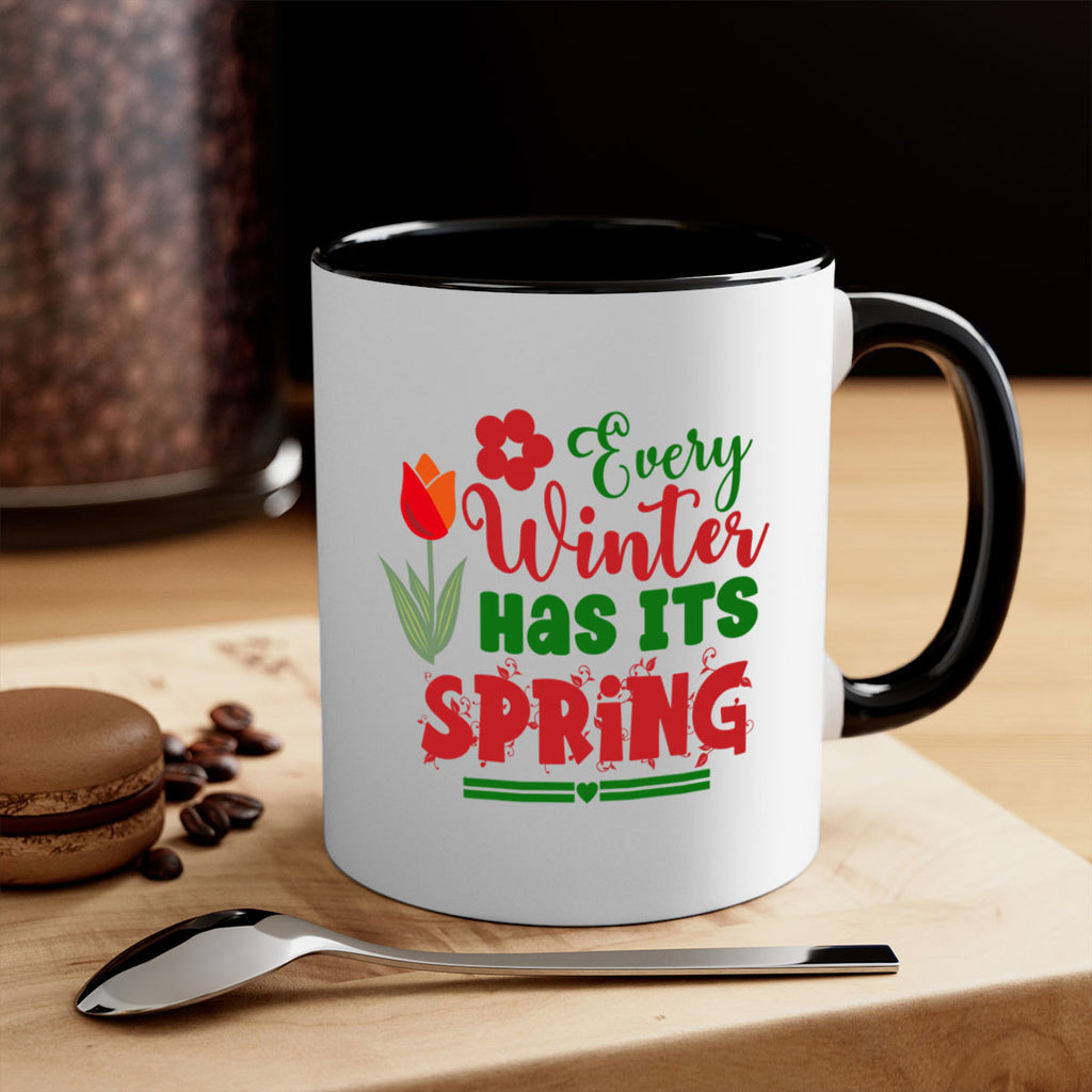 Every Winter Has Its Spring 136#- spring-Mug / Coffee Cup