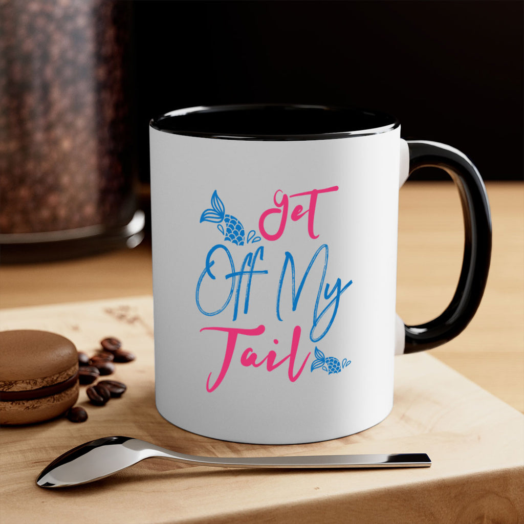 Get Off My Tail 173#- mermaid-Mug / Coffee Cup