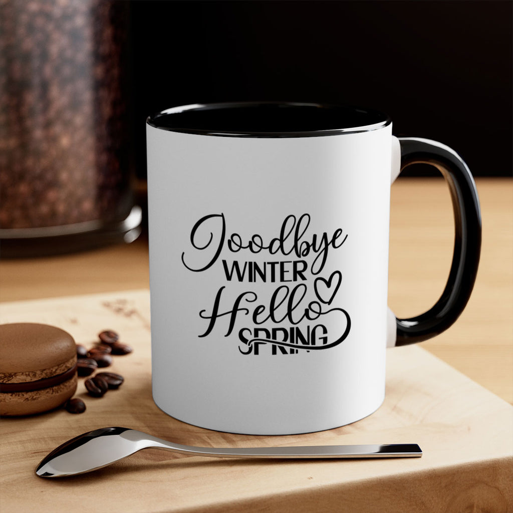 Goodbye Winter Hello Spring 147#- spring-Mug / Coffee Cup