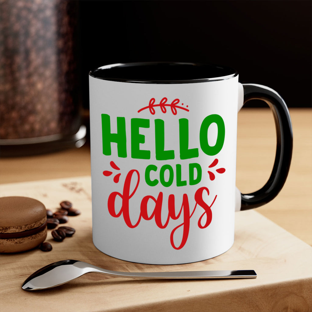 Hello Cold Days 151#- winter-Mug / Coffee Cup