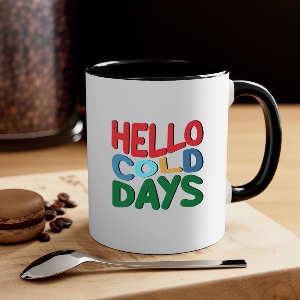 Hello Cold Days 173#- winter-Mug / Coffee Cup
