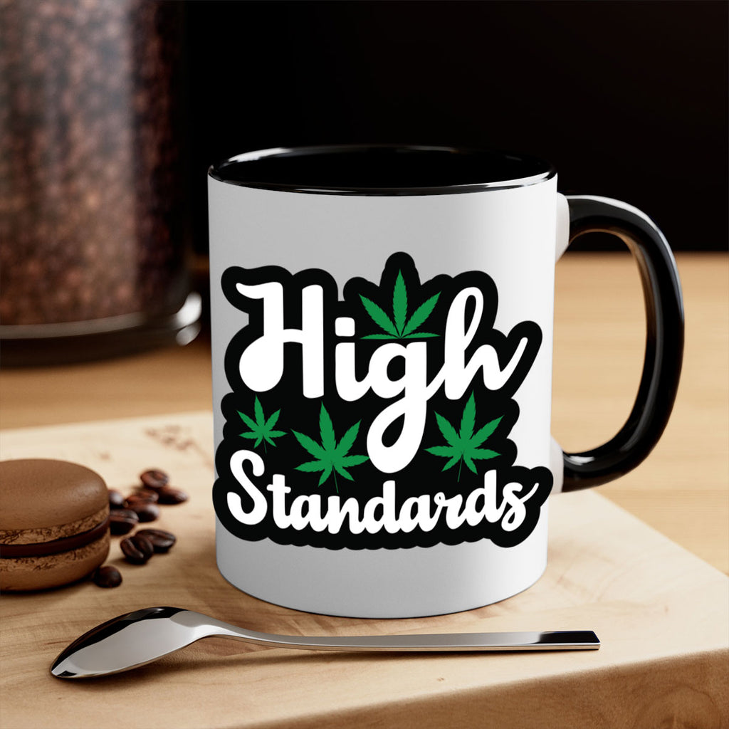 High standards 119#- marijuana-Mug / Coffee Cup