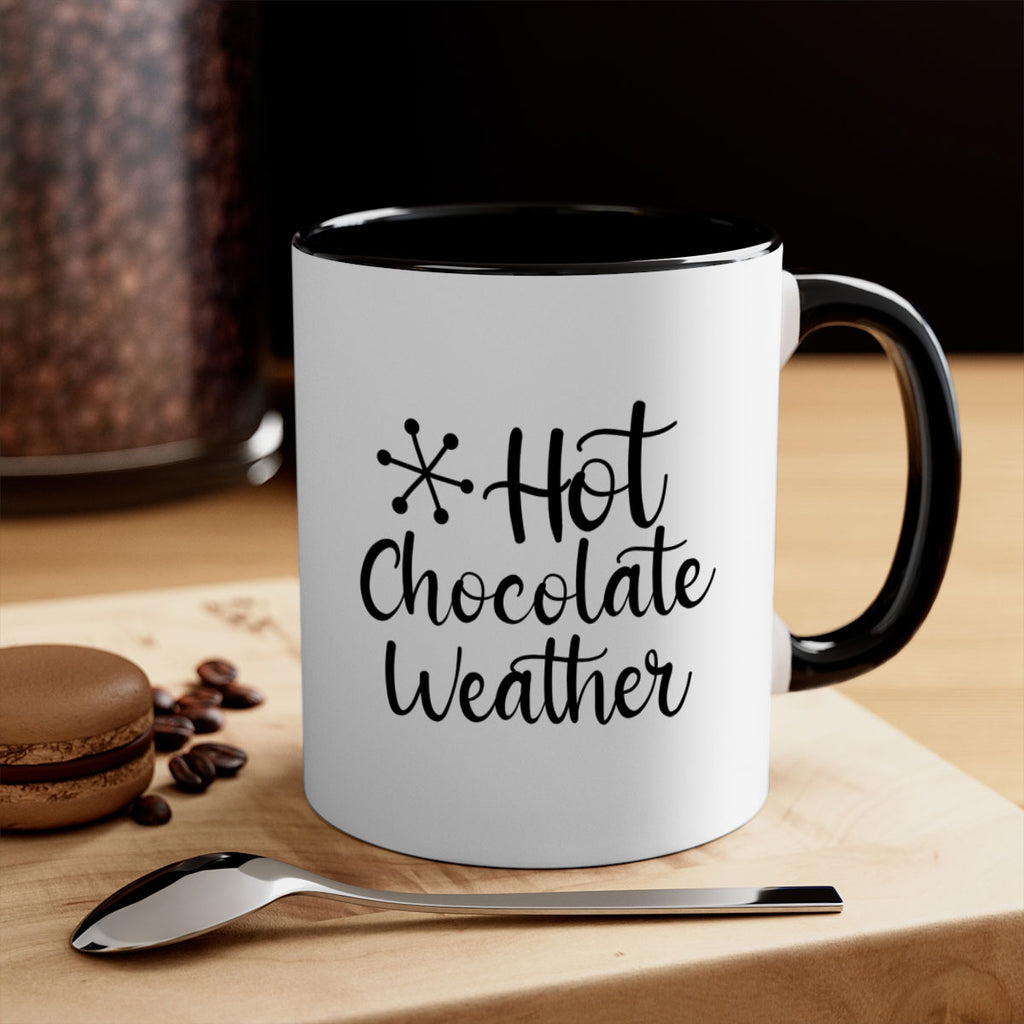 Hot Chocolate Weather 215#- winter-Mug / Coffee Cup