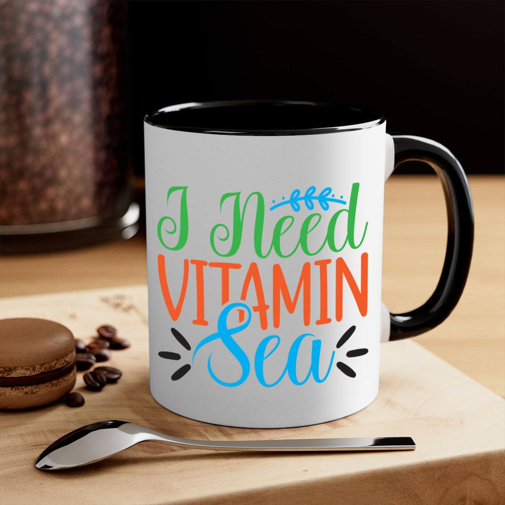 I Need Vitamin Sea 233#- mermaid-Mug / Coffee Cup