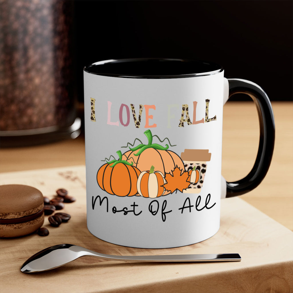 I love fall most of all 326#- fall-Mug / Coffee Cup