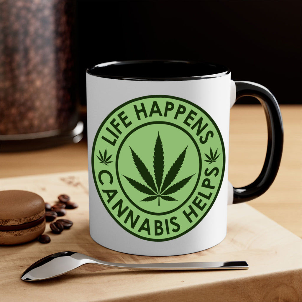 Life Happens Cannabis Helps 184#- marijuana-Mug / Coffee Cup