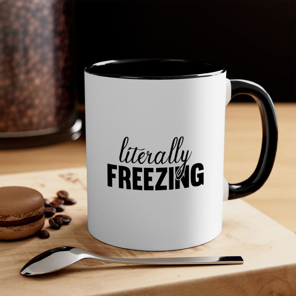 Literally Freezing 304#- winter-Mug / Coffee Cup