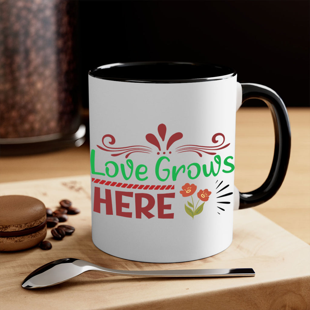 Love Grows Here  334#- spring-Mug / Coffee Cup