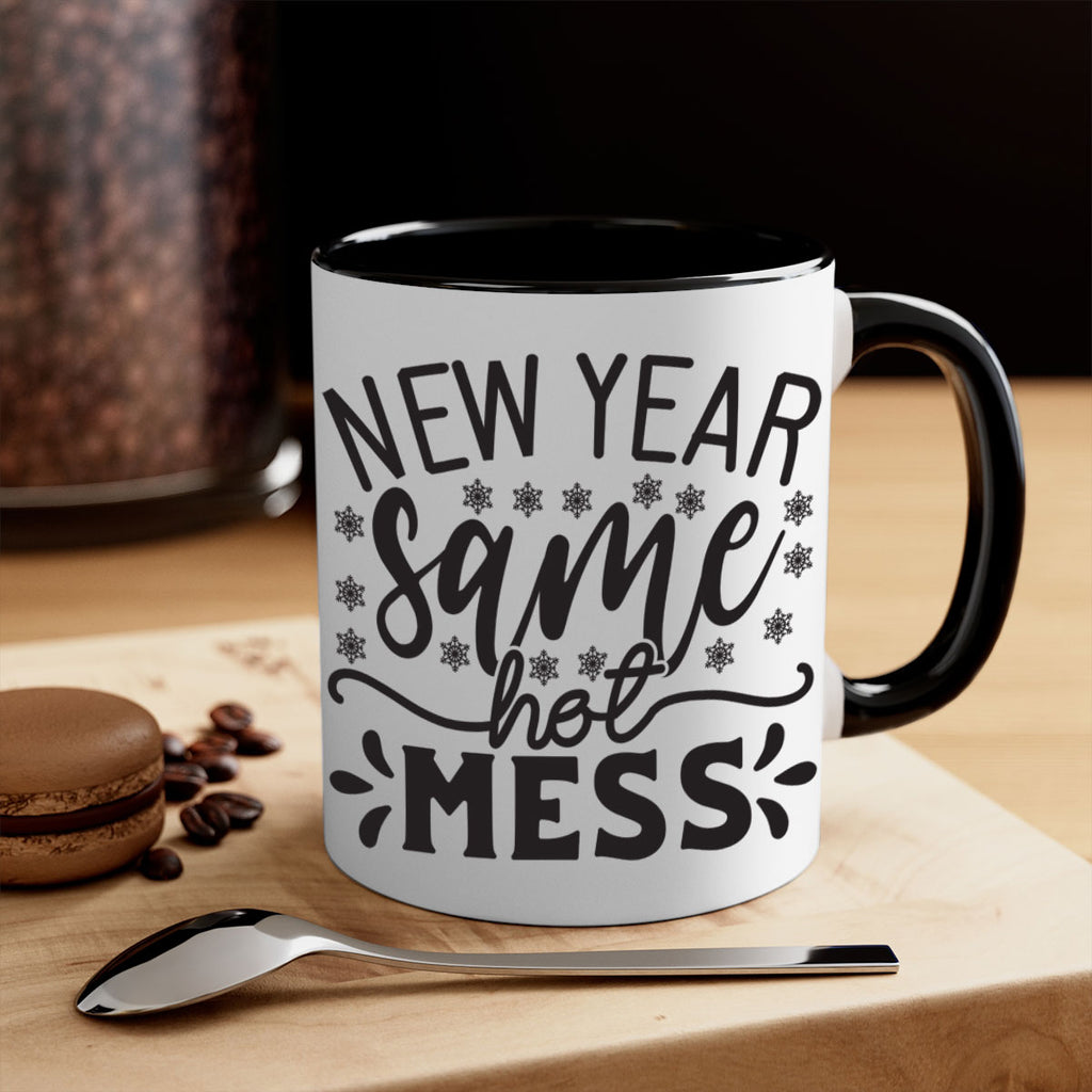 New year same hot mess 326#- winter-Mug / Coffee Cup