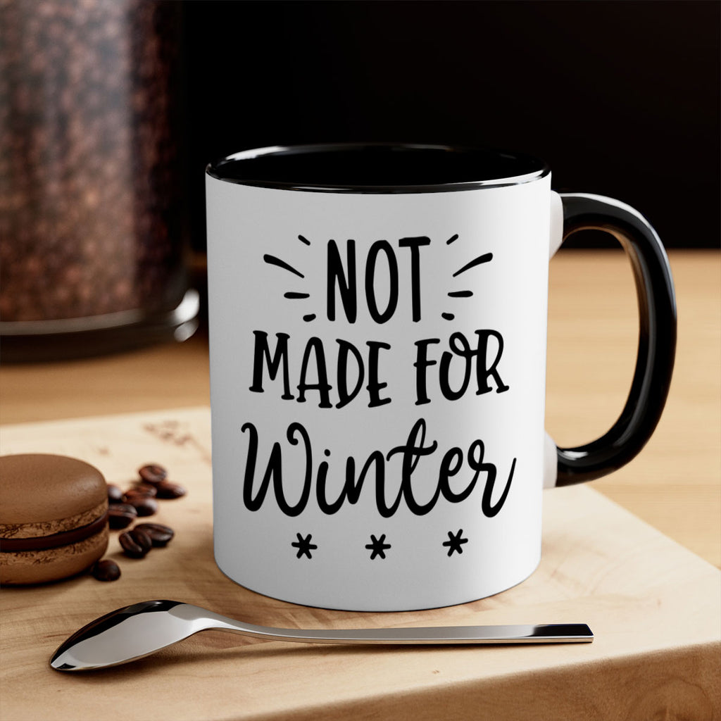 Not Made for Winter329#- winter-Mug / Coffee Cup