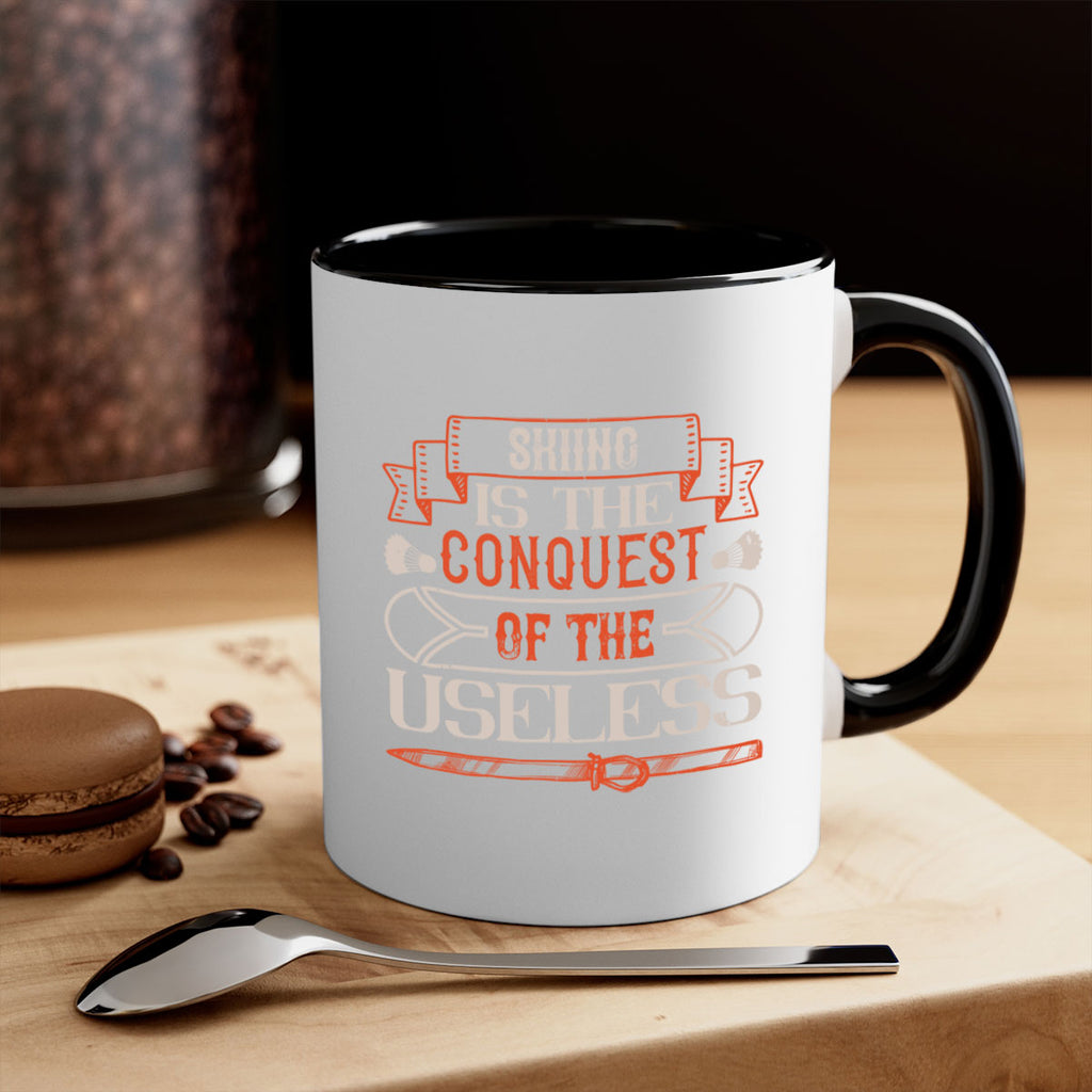 Skiing is the conquest of the useless 496#- ski-Mug / Coffee Cup