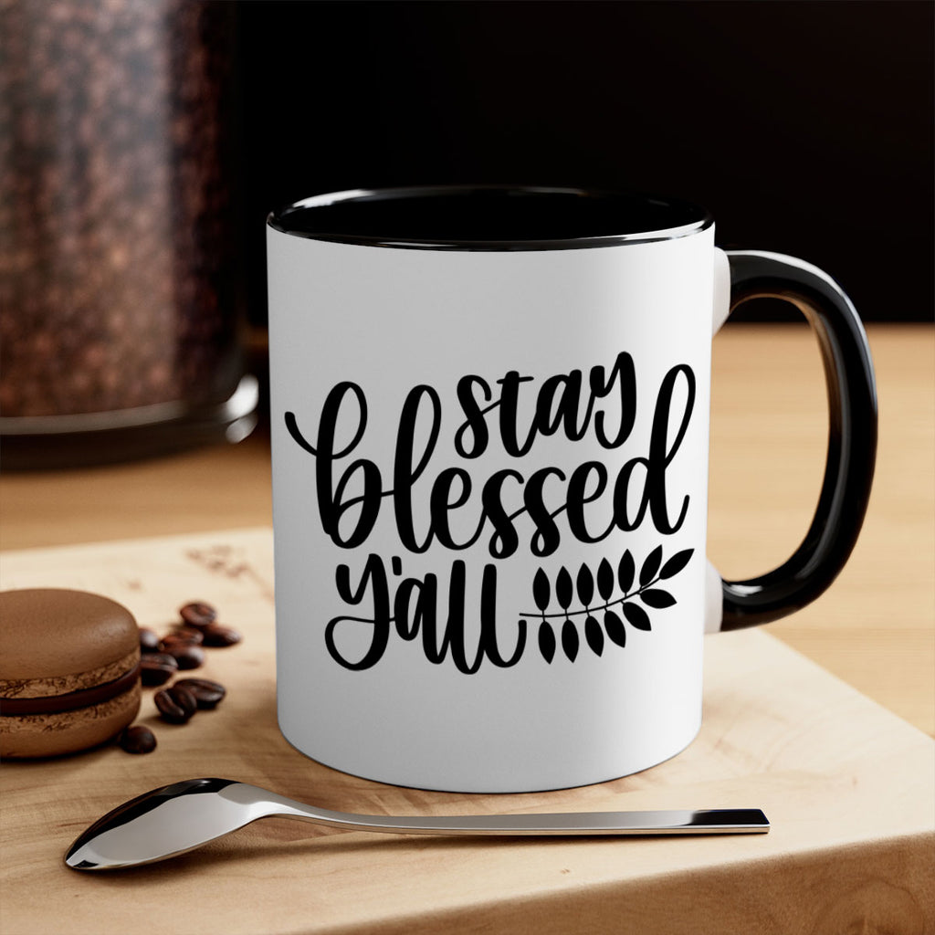 Stay Blessed Yall 508#- fall-Mug / Coffee Cup