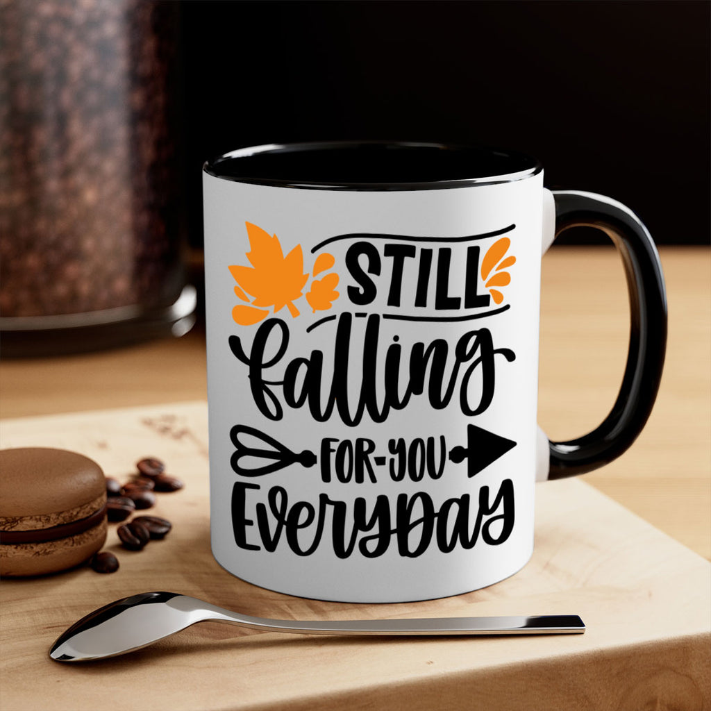 Still Falling For You Everyday 509#- fall-Mug / Coffee Cup