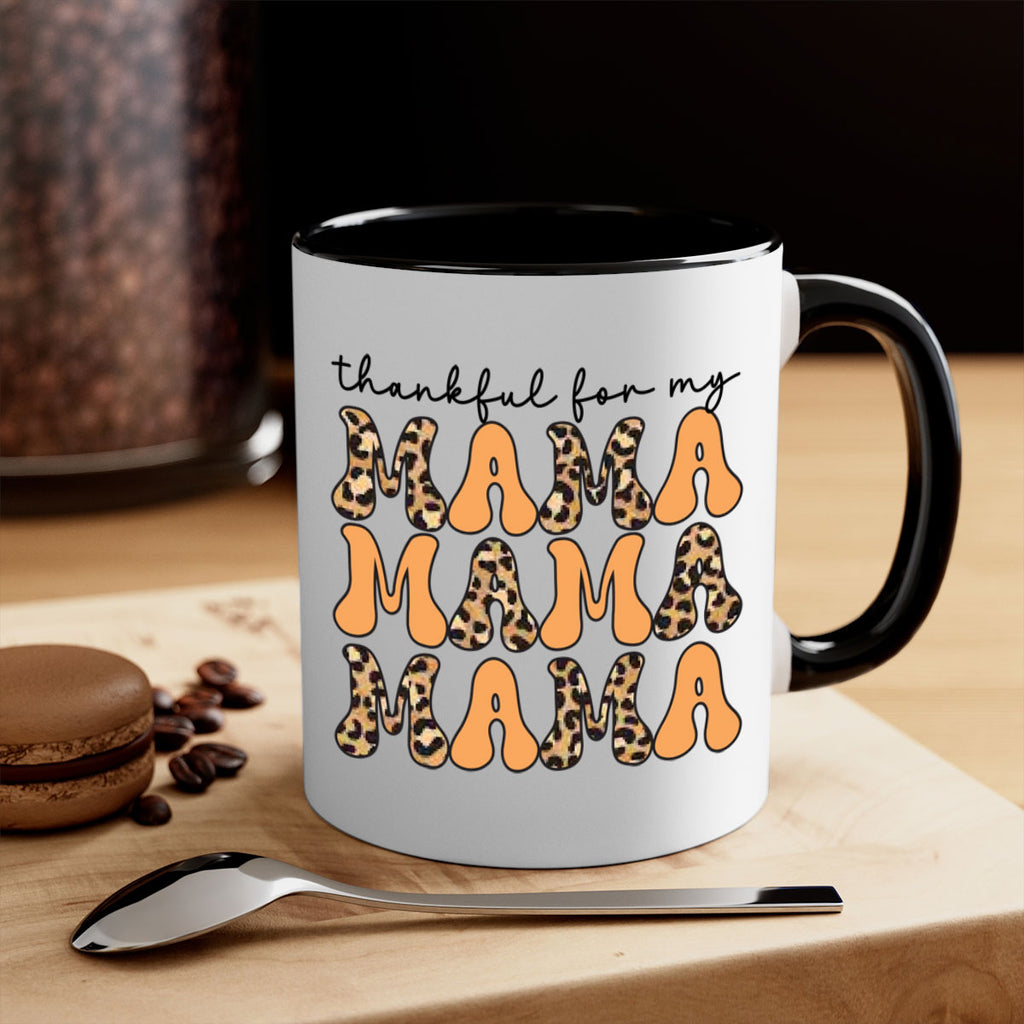 Thankful for my mama 601#- fall-Mug / Coffee Cup