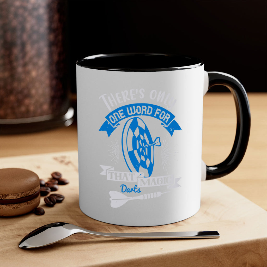 Theres only one word for that magic darts 1774#- darts-Mug / Coffee Cup