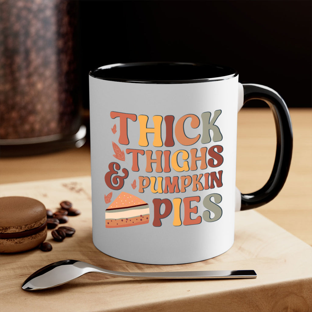 Thick Thighs And Pumpkin Pies 613#- fall-Mug / Coffee Cup