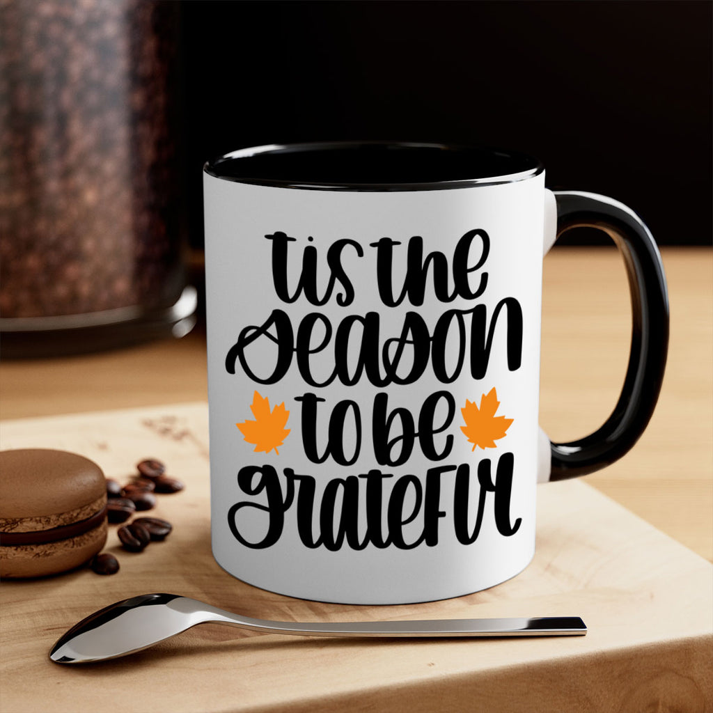 Tis The Season To Be Grateful 512#- fall-Mug / Coffee Cup