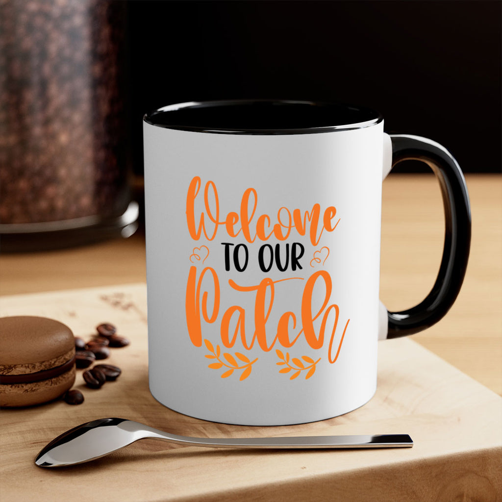 Welcome To Our Patch 633#- fall-Mug / Coffee Cup