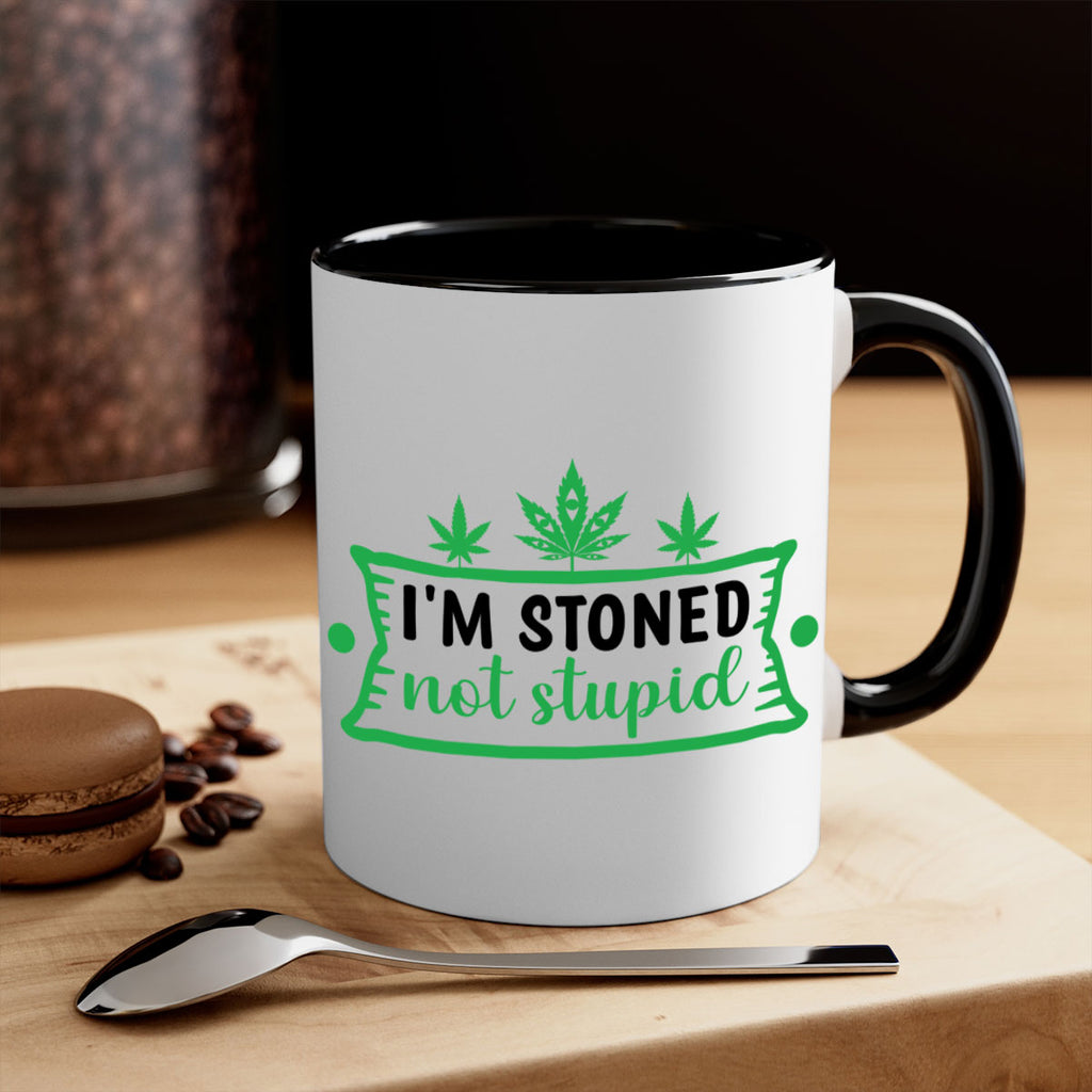 im stoned not stupid 147#- marijuana-Mug / Coffee Cup