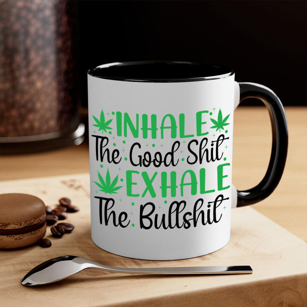 inhale the good stuff 152#- marijuana-Mug / Coffee Cup