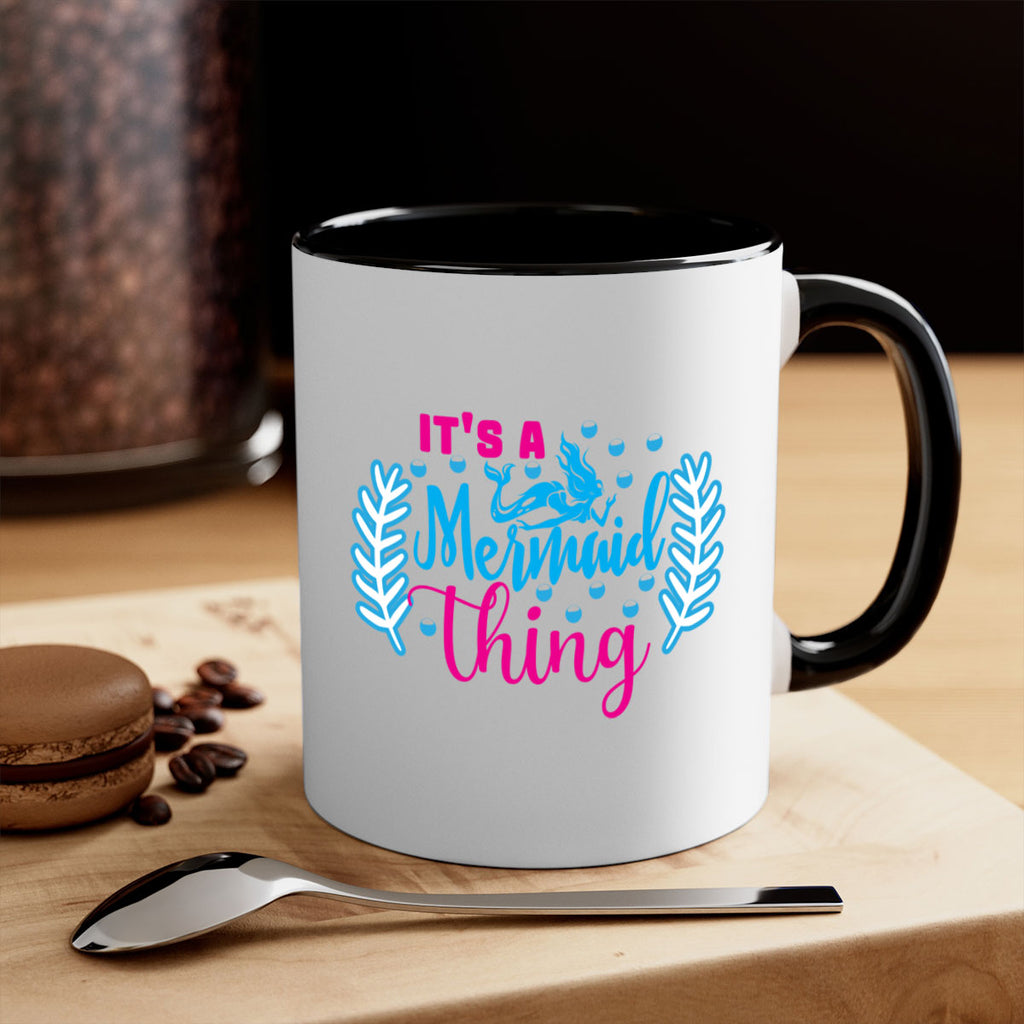 its a mermaid thing 278#- mermaid-Mug / Coffee Cup