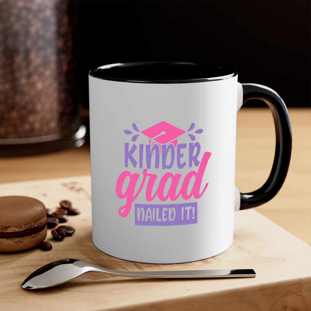 kinder grad nailed it! 01 (2) 13#- preK-Mug / Coffee Cup