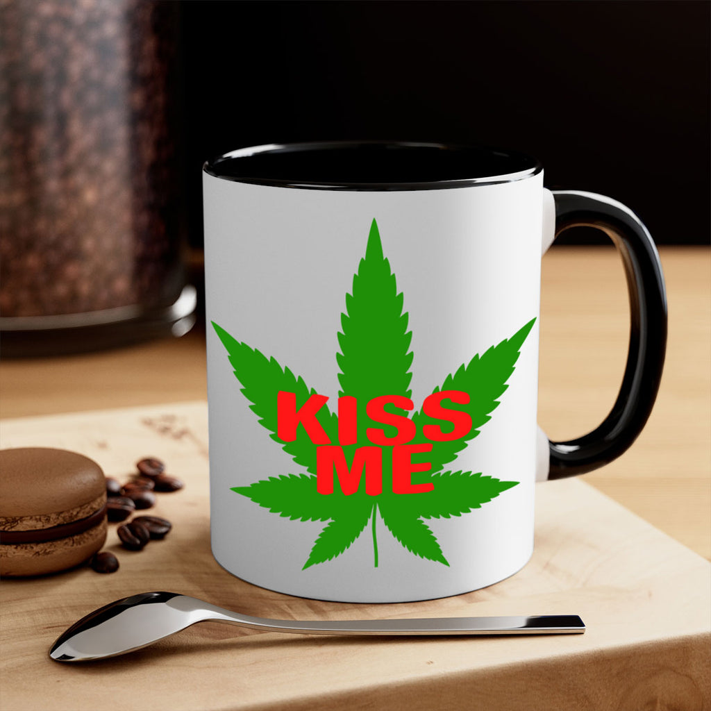 kiss me 178#- marijuana-Mug / Coffee Cup