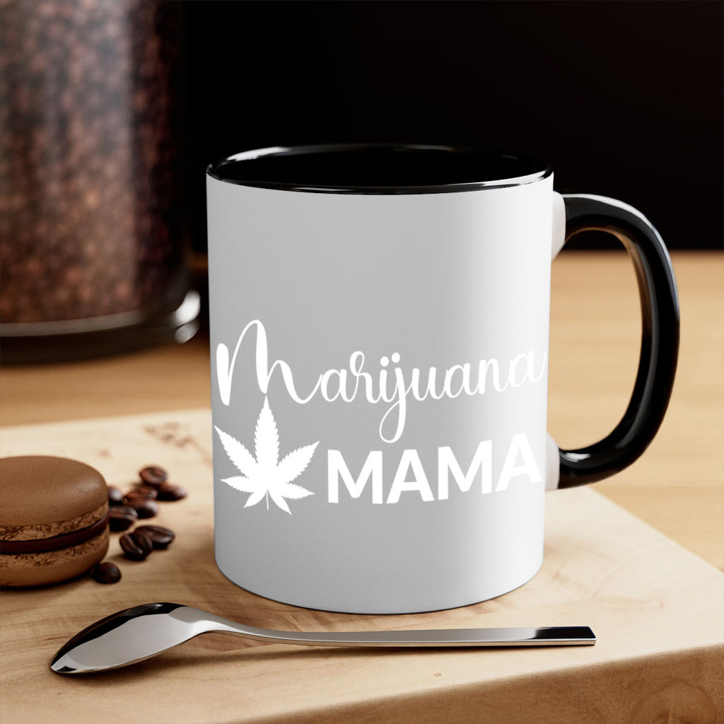 marijuana mama 203#- marijuana-Mug / Coffee Cup
