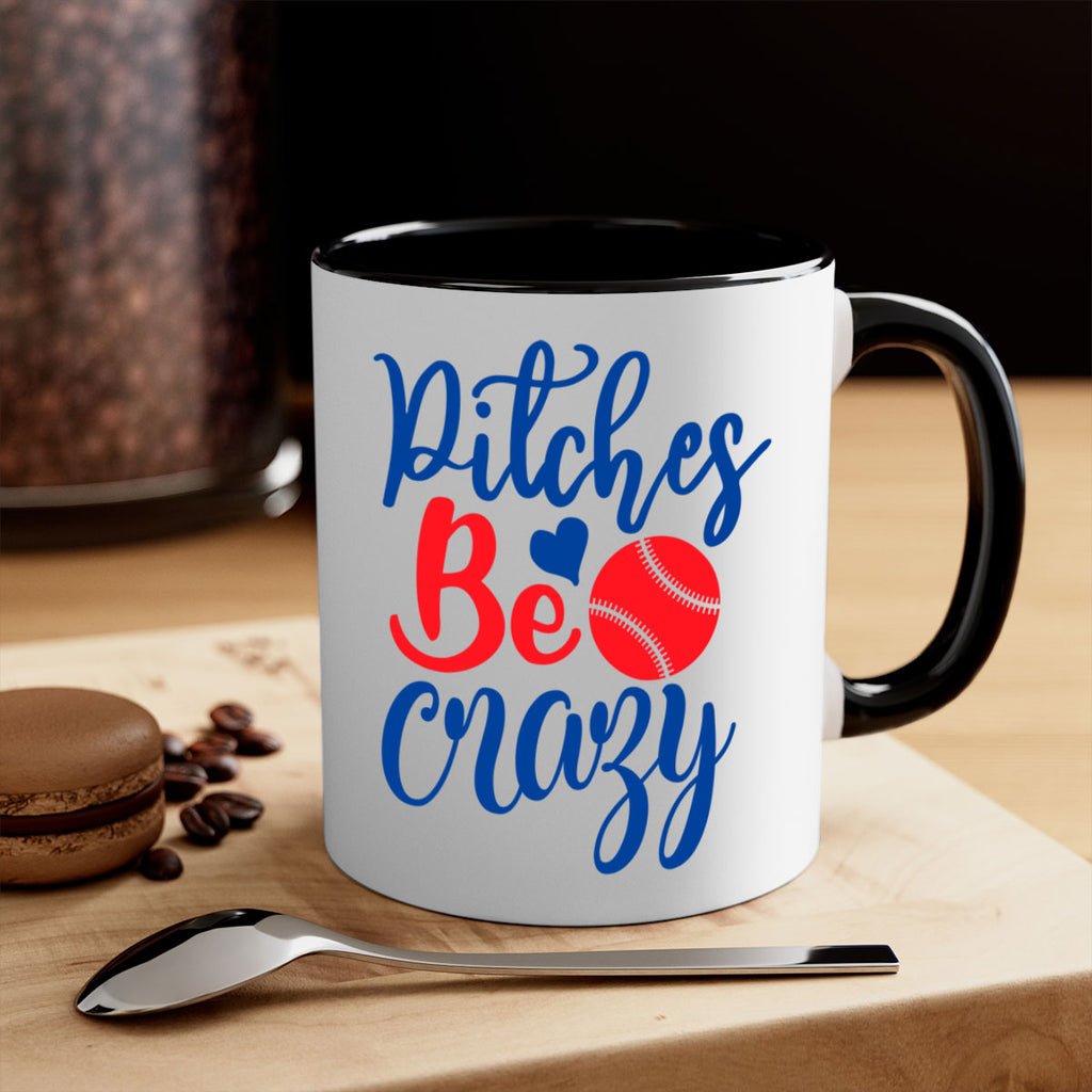 pitches be crazy 2035#- baseball-Mug / Coffee Cup