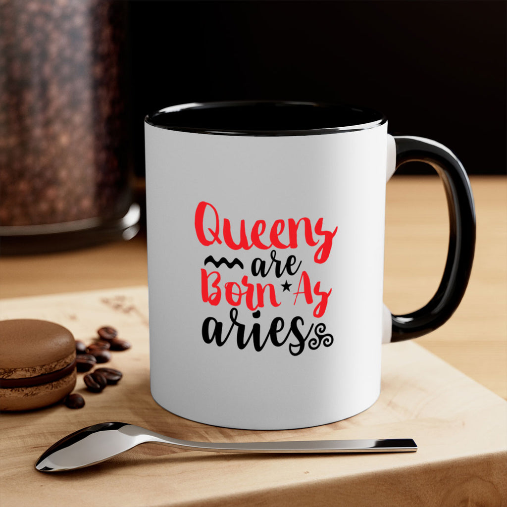 queens Are Born As Aries 384#- zodiac-Mug / Coffee Cup